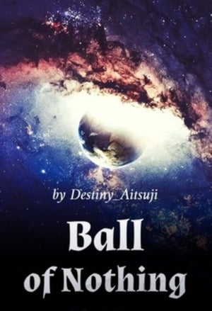 Read Ball of Nothing Light Novel Online
