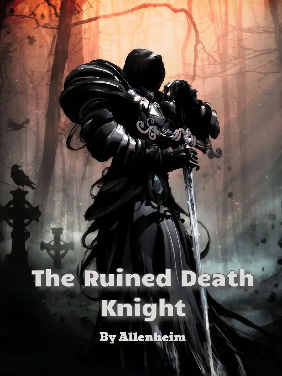 Read The Ruined Death Knight Light Novel Online