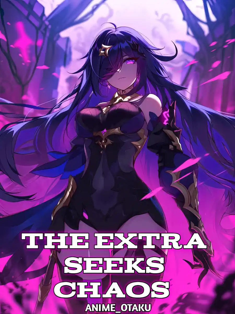 Read The Extra Seeks Chaos Light Novel Online