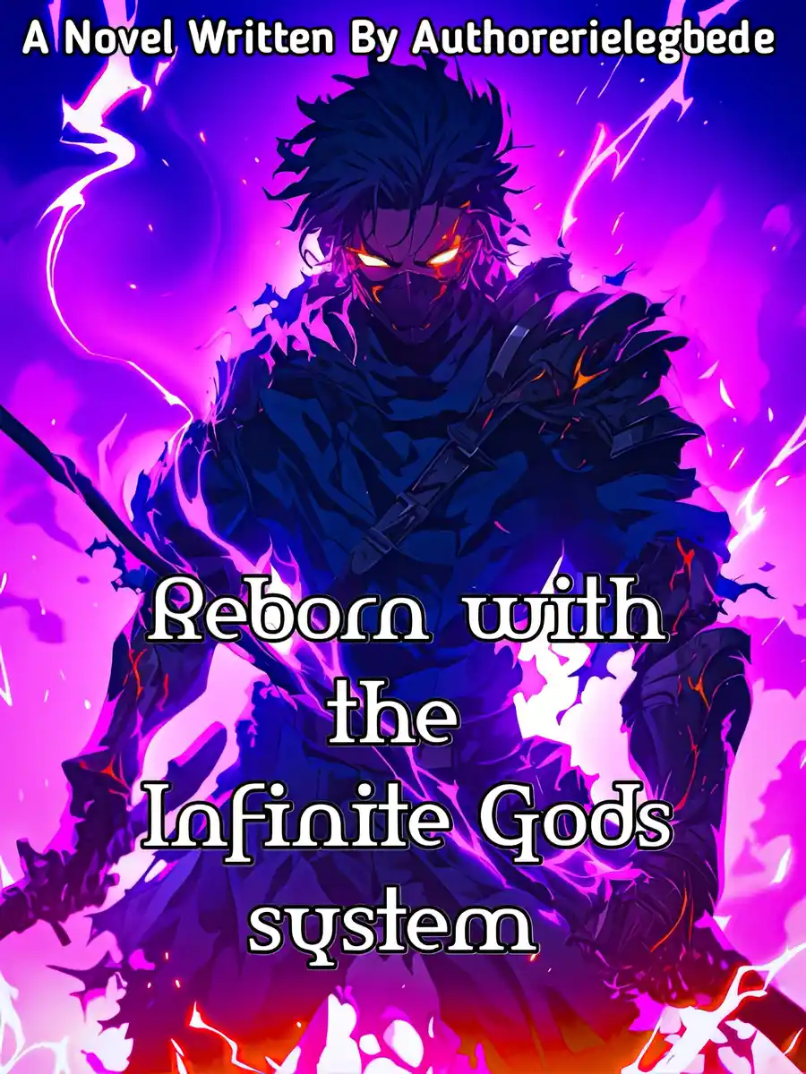 Read Reborn With the Infinite Gods System Light Novel Online