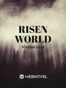 Read Risen World Light Novel Online
