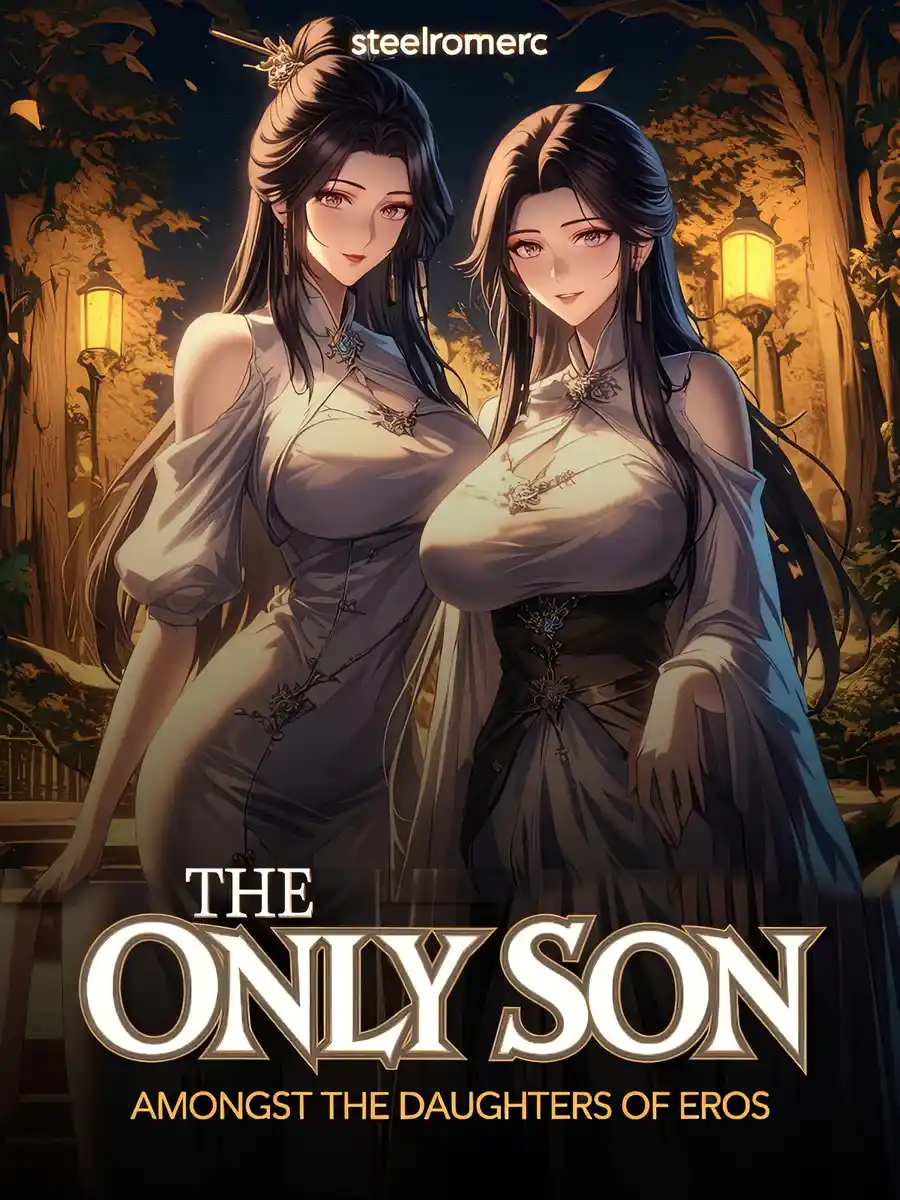 Read The Only Son Amongst The Daughters Of Eros Light Novel Online