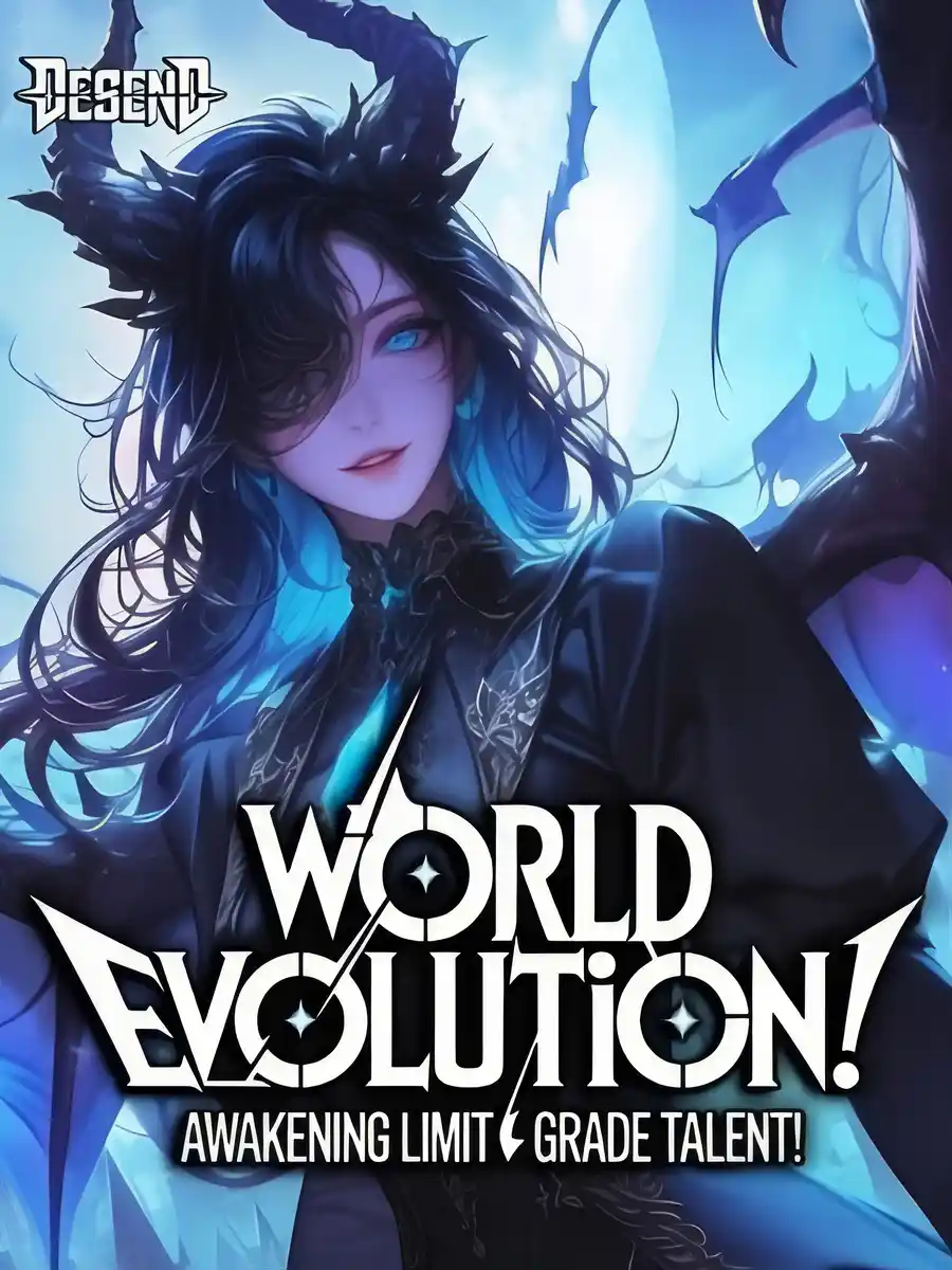 Read World Evolution! Awakening Limit Grade Talent! Light Novel Online