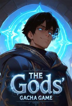 Read The Gods’ Gacha Game: Return of the God-King Light Novel Online