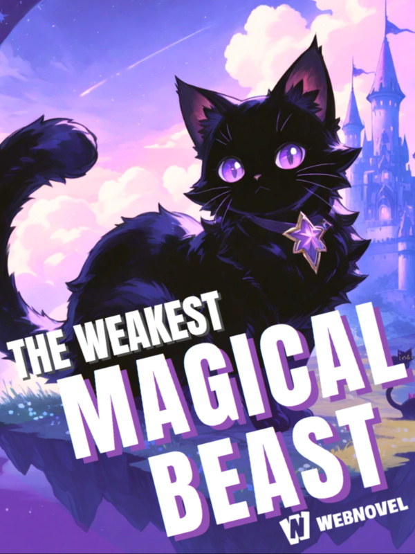 Read Reincarnated as the Weakest Magical Beast Light Novel Online