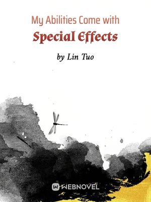 Read My Abilities Come with Special Effects Light Novel Online