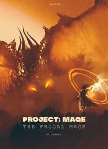 Read Project: Mage - The Frugal Mage Light Novel Online