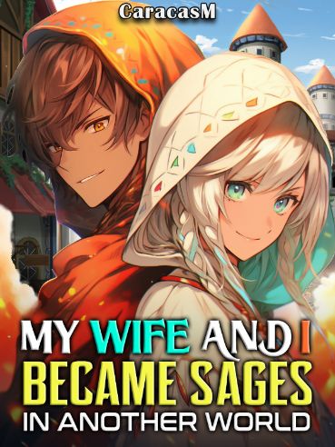 Read My Wife and I Became Sages in Another World Light Novel Online