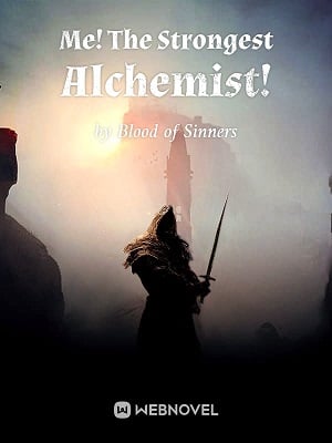 Read Me! The Strongest Alchemist! Light Novel Online