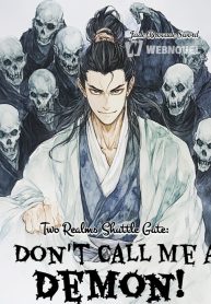 Read Two Realms Shuttle Gate: Don t Call Me a Demon! Light Novel Online
