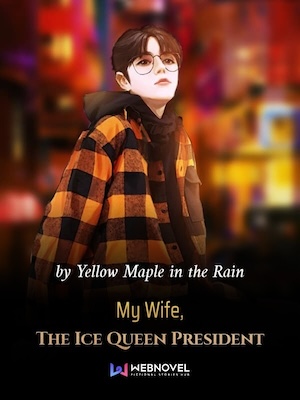 Read My Wife, The Ice Queen President Light Novel Online