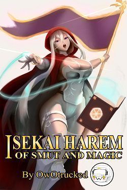 Read Isekai Harem of Smut and Magic Light Novel Online