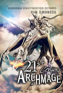 Read 21st Century Archmage Light Novel Online
