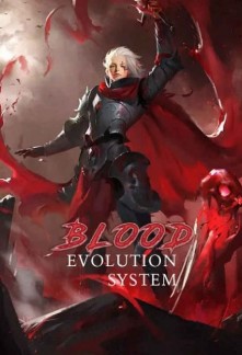 Read Blood Evolution System Light Novel Online