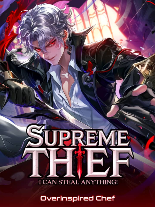 Read Supreme Thief: I Can Steal Anything! Light Novel Online
