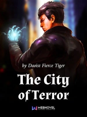 Read The City of Terror Light Novel Online
