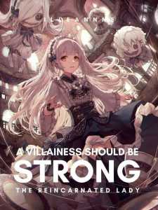 Read A Villainess Should Be Strong Light Novel Online