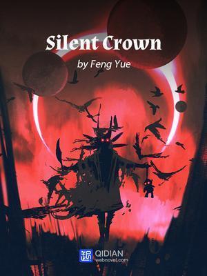 Read Silent Crown Light Novel Online