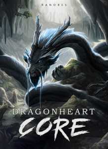 Read Dragonheart Core Light Novel Online