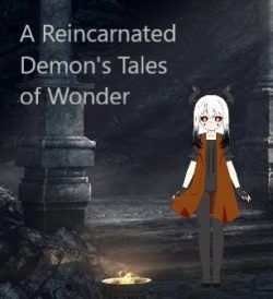 Read A Reincarnated Demon’s Life of Wonder Light Novel Online