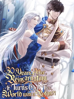 Read 30 Years After Reincarnating, It Turns Out This World Was A Rofan?! Light Novel Online