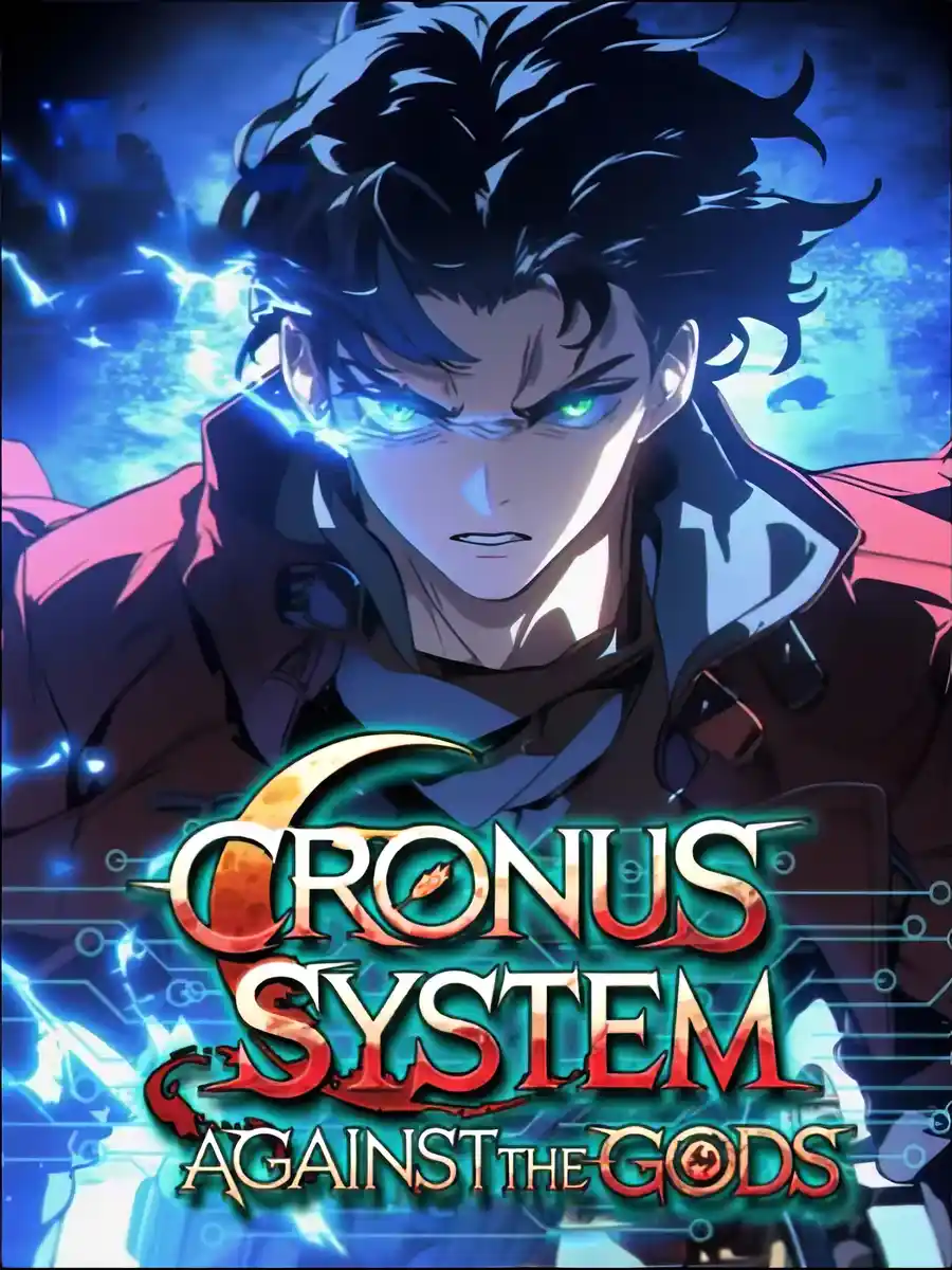 Read Cronus' system: Against the gods Light Novel Online