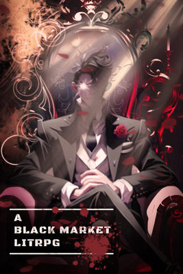 Read A Black Market LitRPG Light Novel Online