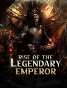 Read Rise of the Legendary Emperor Light Novel Online
