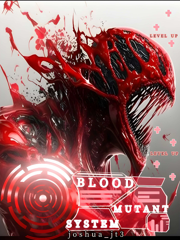 Read BLOOD MUTANT SYSTEM. Light Novel Online
