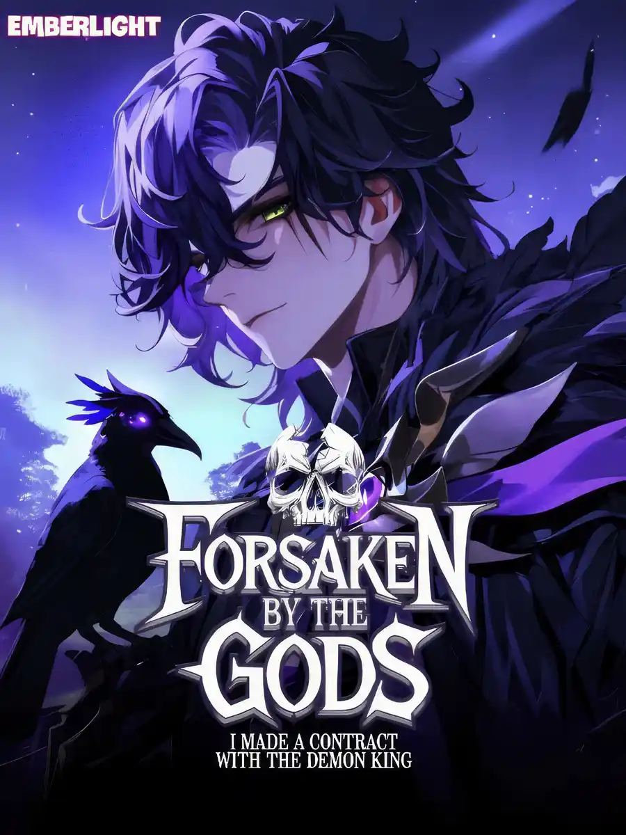 Read Forsaken By The Gods, I Made A Contract With the Demon King Light Novel Online
