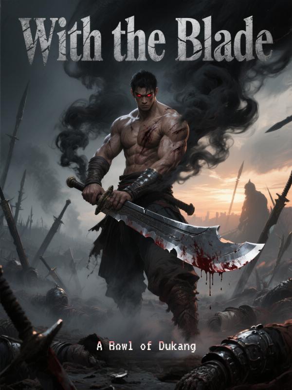 Read With the Blade Light Novel Online