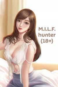 Read M.I.L.F. Hunter (18+) Light Novel Online