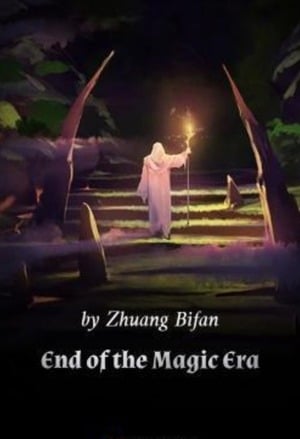 Read End of the Magic Era Light Novel Online