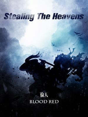 Read Stealing The Heavens Light Novel Online