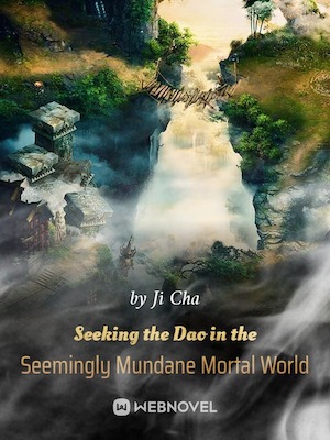 Read Seeking the Tao in the Mortal World Light Novel Online