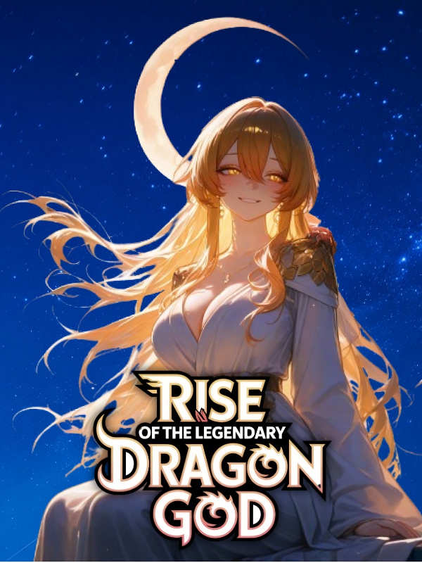 Read Primordial Awakening: Rise of the Legendary Dragon God Light Novel Online