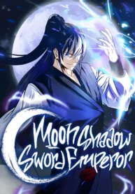 Read Moon-Shadow Sword Emperor Light Novel Online