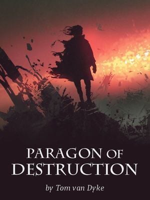 Read Paragon of Destruction Light Novel Online