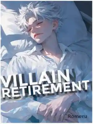 Read Villain Retirement Light Novel Online