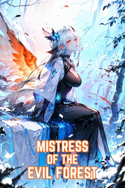 Read Mistress Of The Evil Forest Light Novel Online