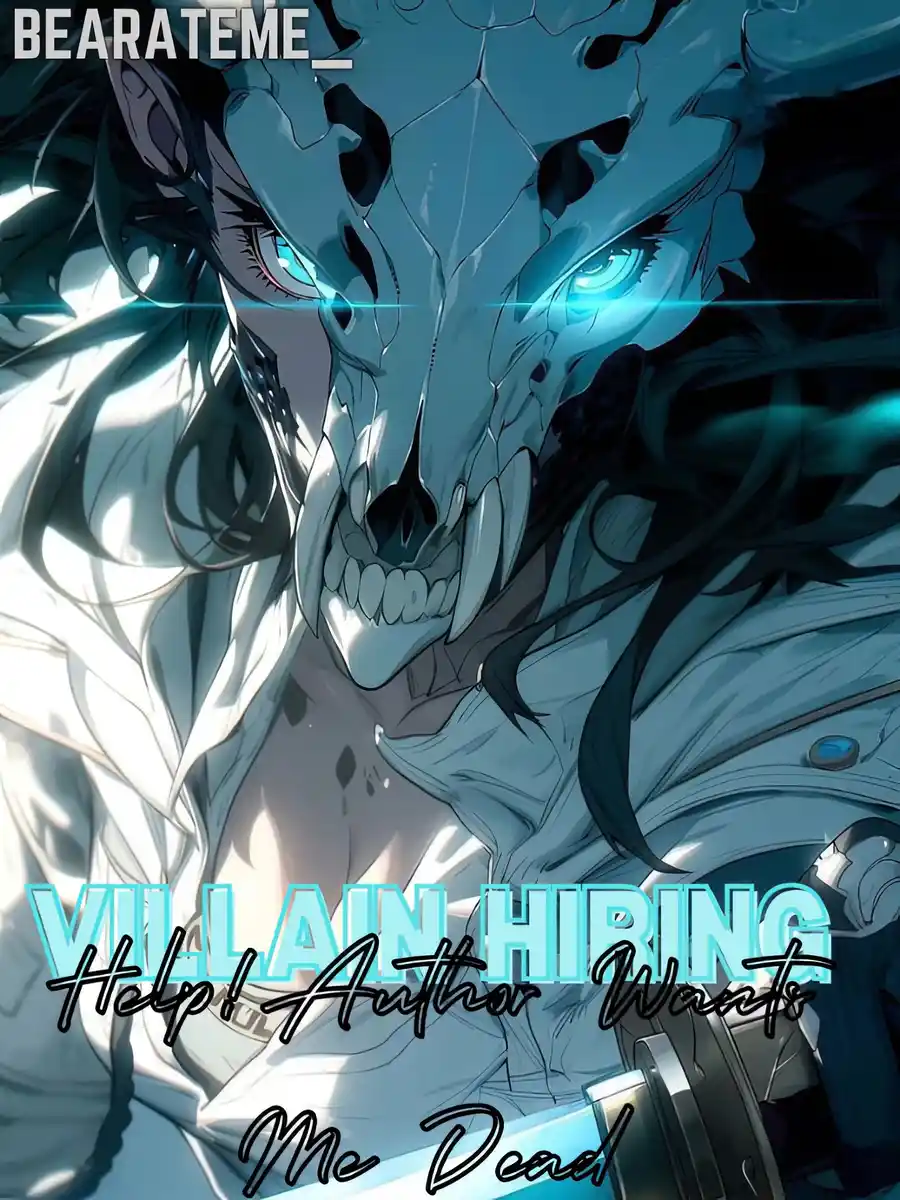 Read Villain Hiring: Help! Author Wants Me Dead Light Novel Online