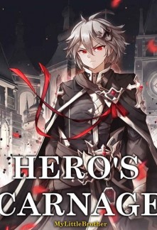 Read Hero's Carnage Light Novel Online