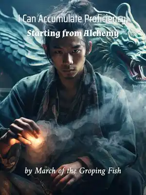 Read I Can Accumulate Proficiency, Starting from Alchemy Light Novel Online