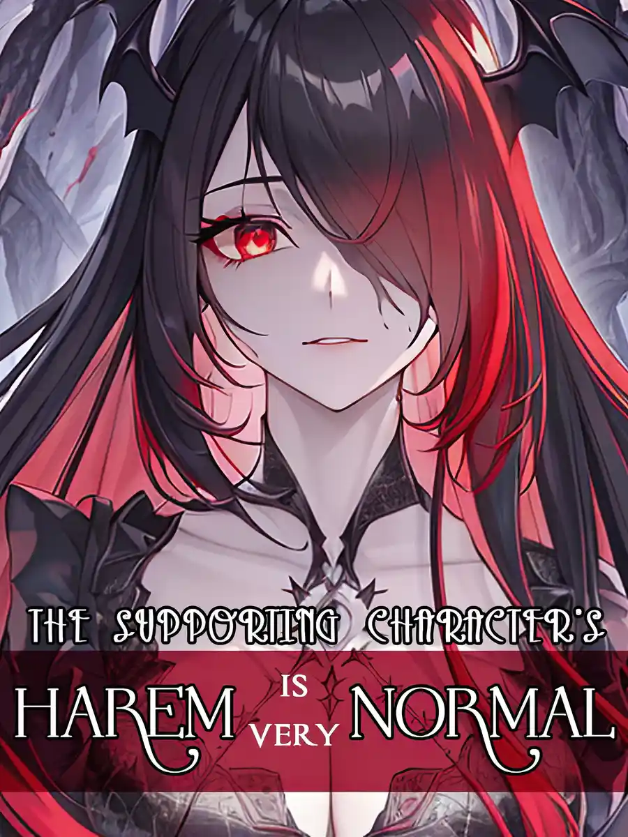Read The supporting character's harem is very normal Light Novel Online