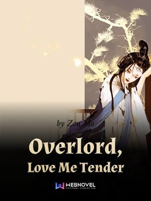 Read Overlord, Love Me Tender Light Novel Online