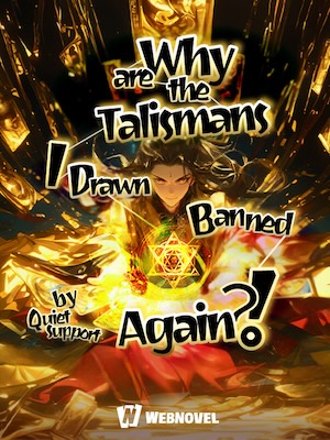 Read Why are the Talismans I Drawn Banned Again?! Light Novel Online
