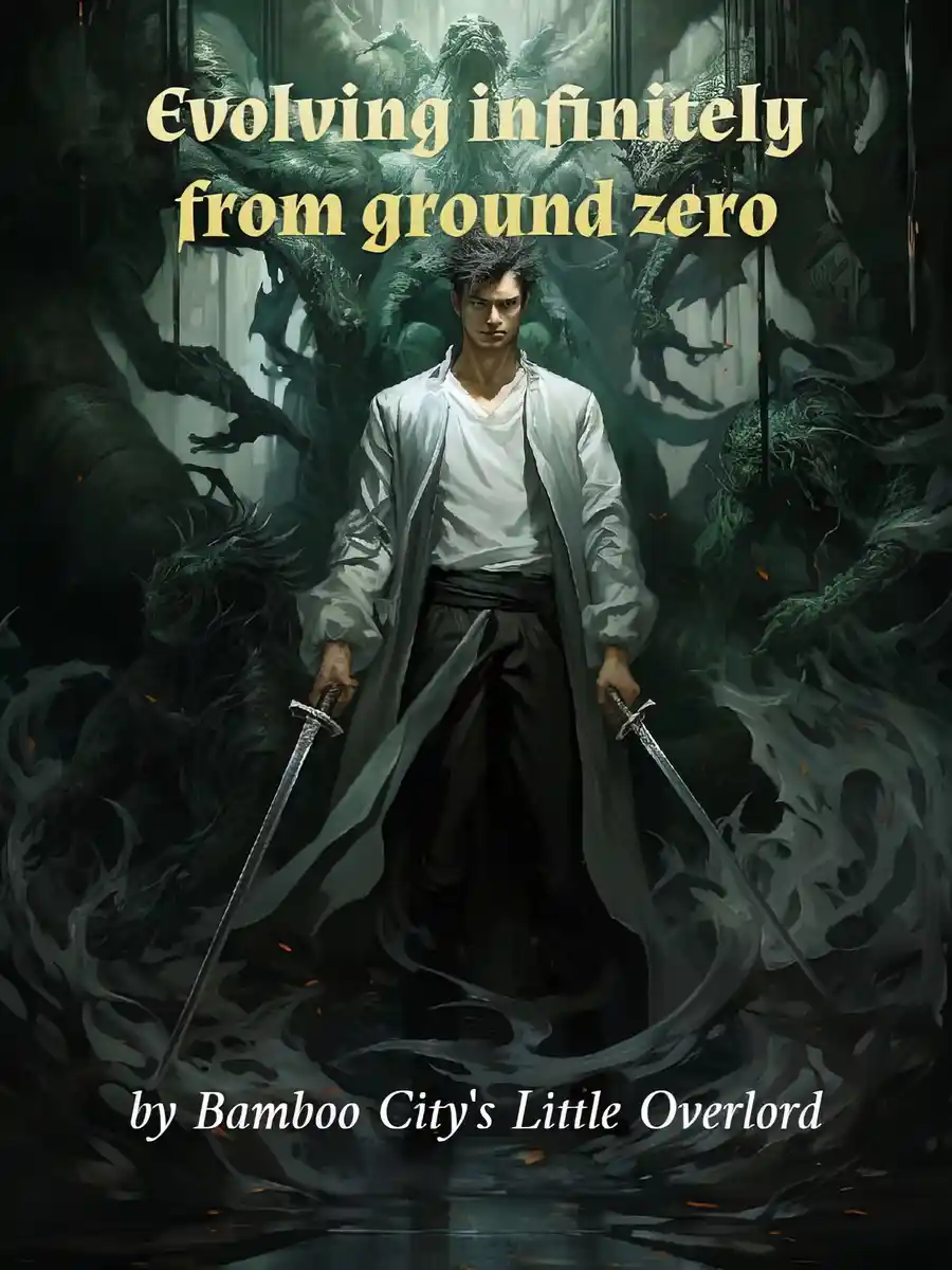 Read Evolving infinitely from ground zero Light Novel Online