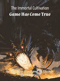 Read The Immortal Cultivation Game Has Come True Light Novel Online