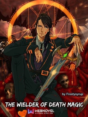 Read The Wielder of Death Magic Light Novel Online