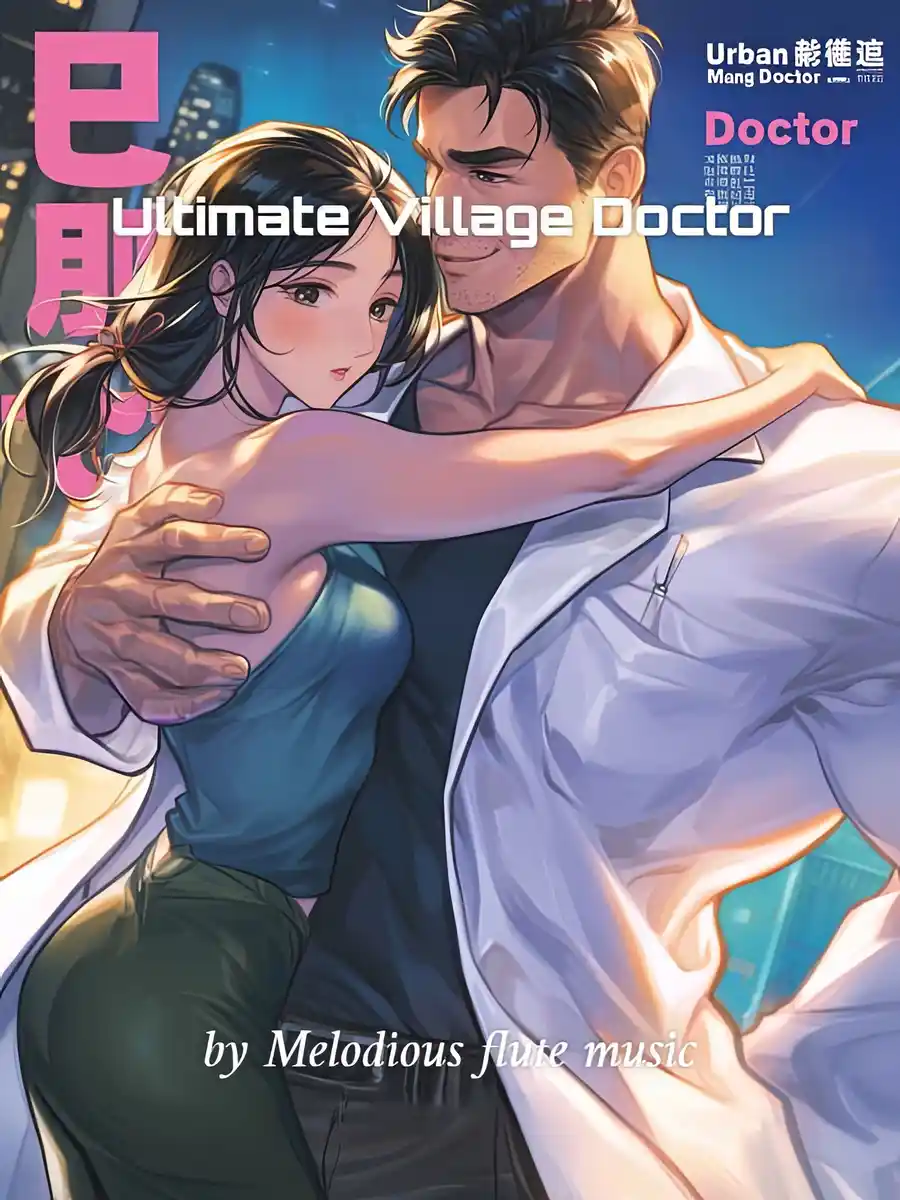 Read Ultimate Village Doctor Light Novel Online